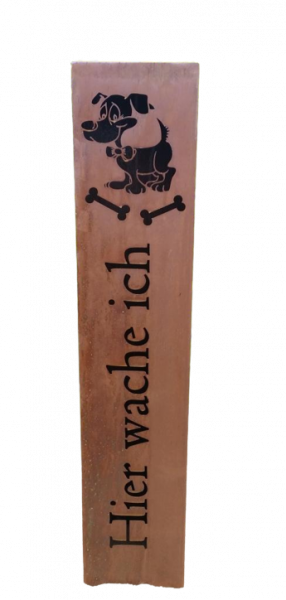 Edelrost Säule Hier wache ich....