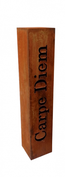 Edelrost Säule Carpe Diem